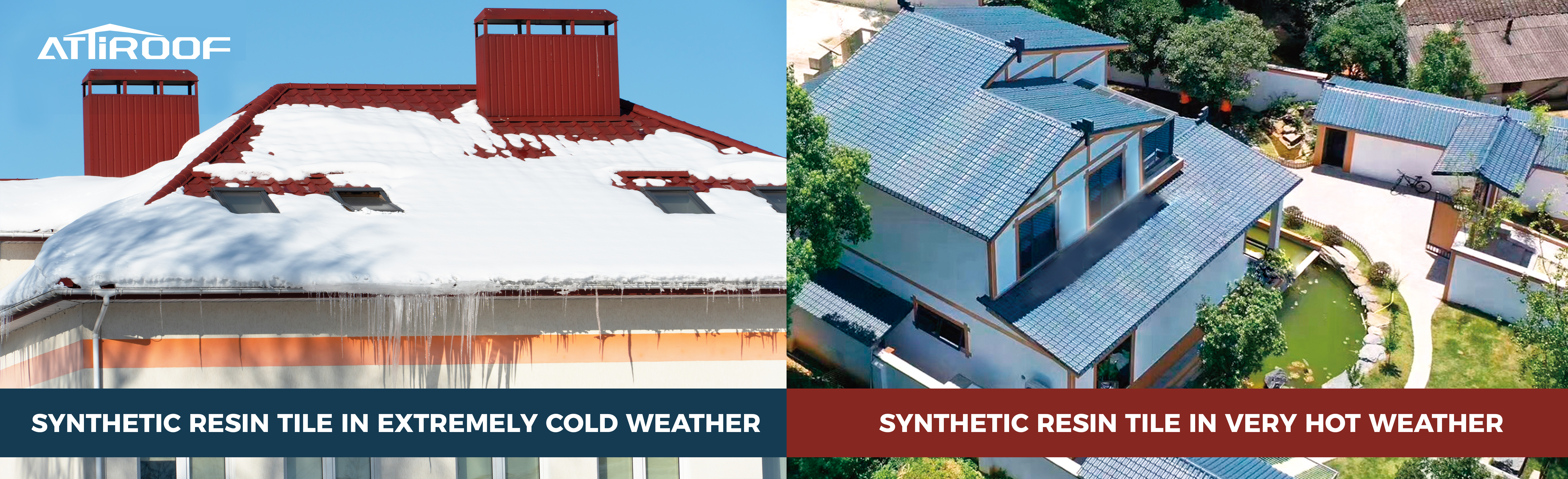 Synthetic resin roof tiles on houses, showcasing durability in extremely cold weather with snow and in very hot weather with clear skies.